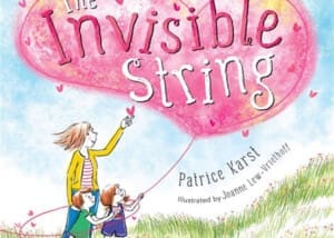 A book cover of " The Invisible String" by Patrice Karst