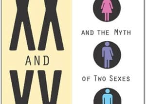 A Book cover of " Between XX & XY Intersexuality and the myth of two sexes" by Gerald N, Callahan