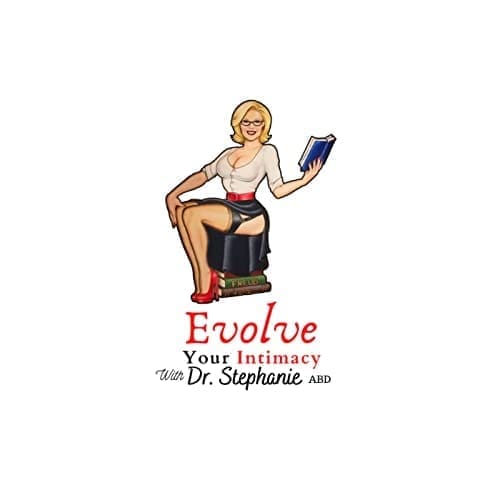 A book cover of "Evolve Your Intimacy Licensed Sex Therapist Stephanie Sigler"